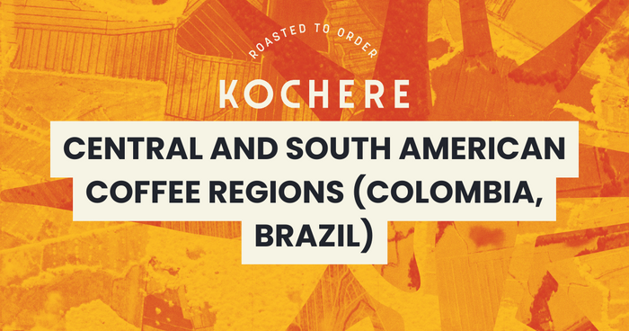 Central and South American Coffee Regions (Colombia, Costa Rica, Honduras, Brazil)
