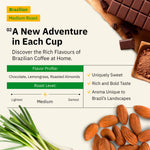 A promotional graphic for Brazilian Medium Roast coffee, highlighting flavor notes of chocolate, lemongrass, and roasted almonds, and listing its unique, bold, and aromatic qualities.[all]