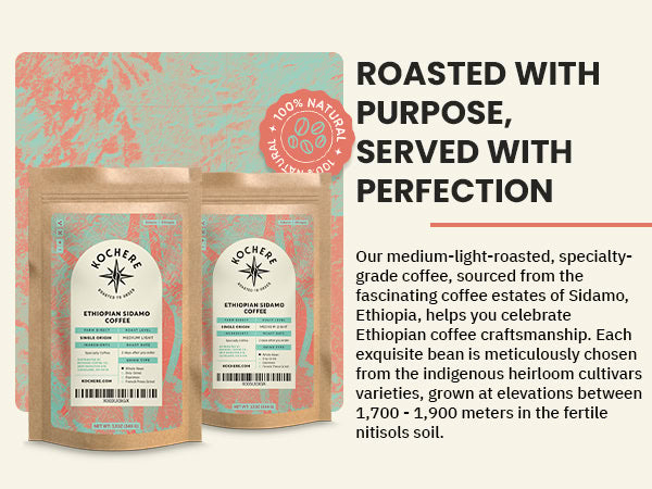 Two coffee bags labeled "Mochera Ethiopian Sidamo Coffee" are displayed beside text describing the coffee’s origin, featuring a "100% Natural" badge at the top left.